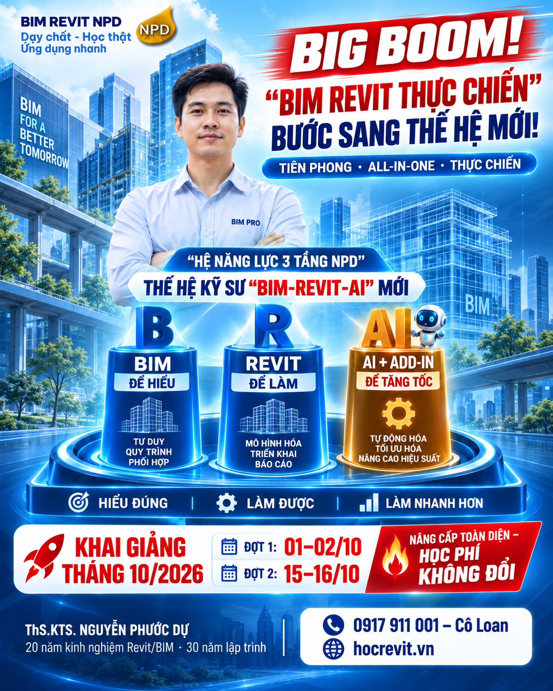 Khai giảng các khóa BIM REVIT tháng 10 năm 2026 - NPD chính thức nâng BIM REVIT THỰC CHIẾN lên một thế hệ mới!
