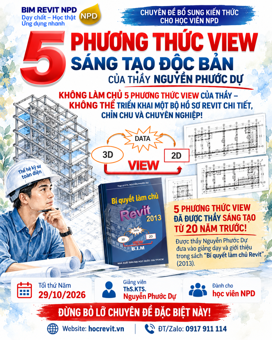 CHUYÊN ĐỀ “KỸ THUẬT VIEW TRONG REVIT” - BÍ QUYẾT ĐỘC BẢN CỦA THẦY NGUYỄN PHƯỚC DỰ